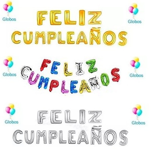[p111] BLISTER GLOBOS METALICOS LETRAS FELIZ CUMPLEAÑOS